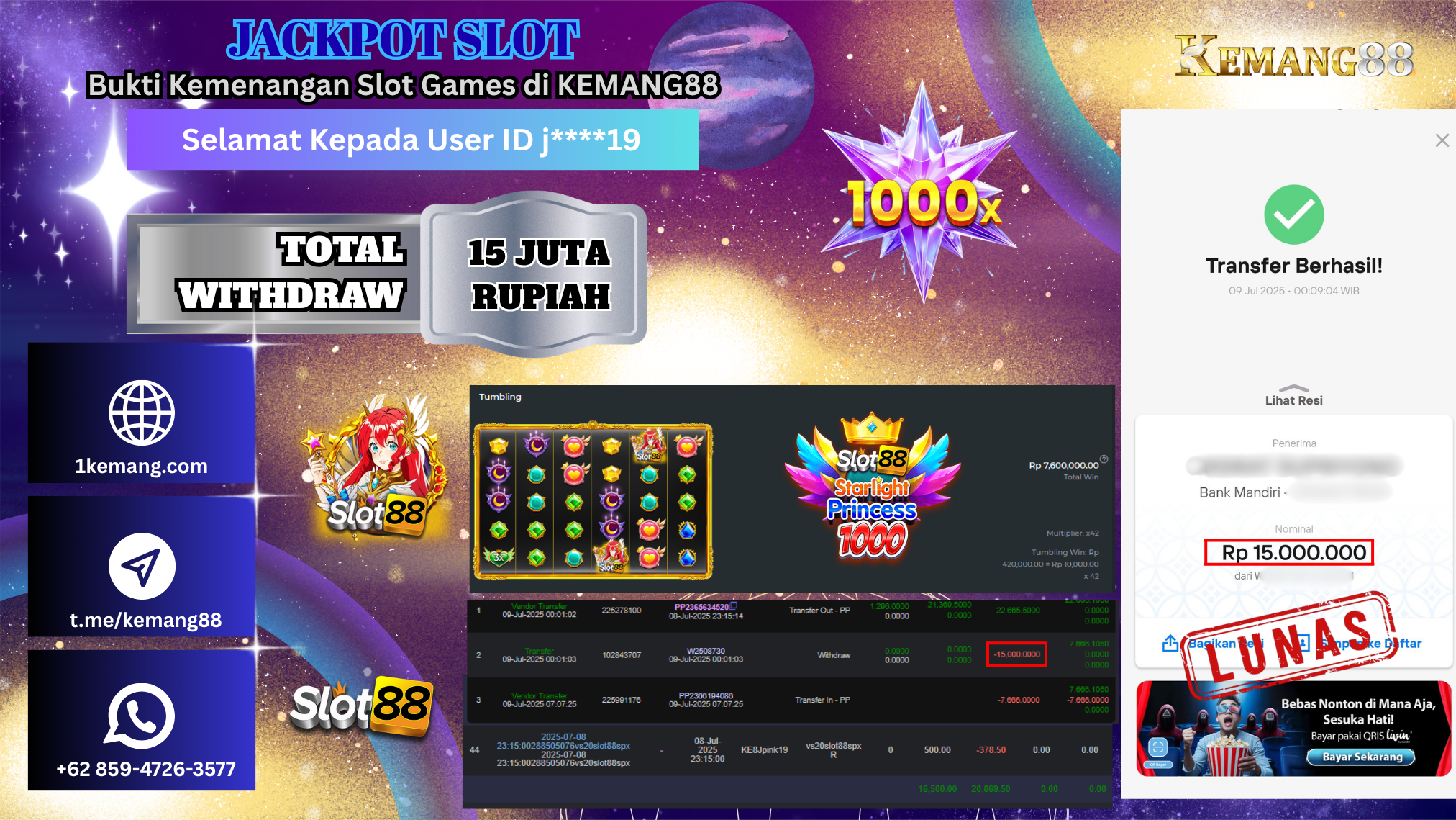 KEMANG88 [9 JULY 2025] : JACKPOT SLOT88 STARLIGHT PRINCESS 1000 Rp.15.000.000.,- LUNAS